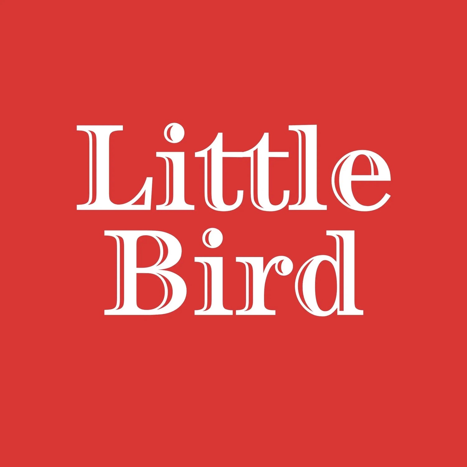 Red background with white text saying Little Bird