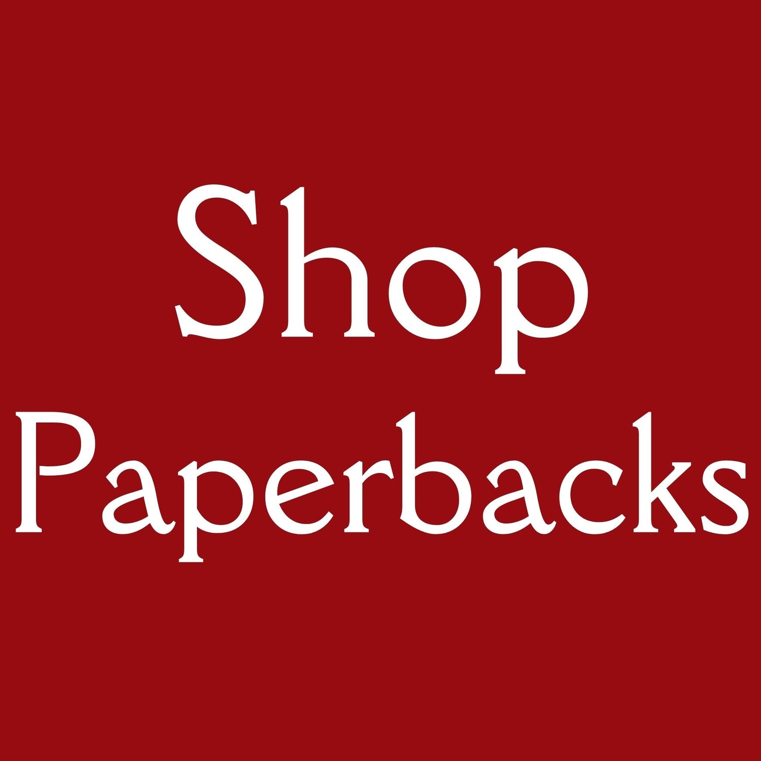 Paperbacks