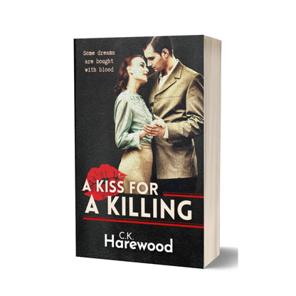 Paperback edition of A Kiss for a Killing
