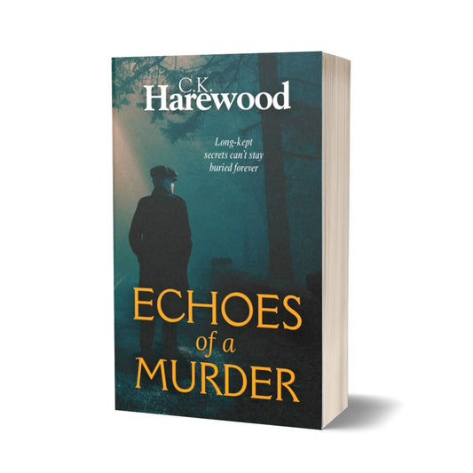 Book titled 'Echoes of a Murder' by C.K. Harewood with a silhouette of a person in a forest on the cover.