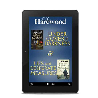E-reader displaying book covers of C.K. Harewood's 'Under Cover of Darkness' and 'Lies and Desperate Measures'.