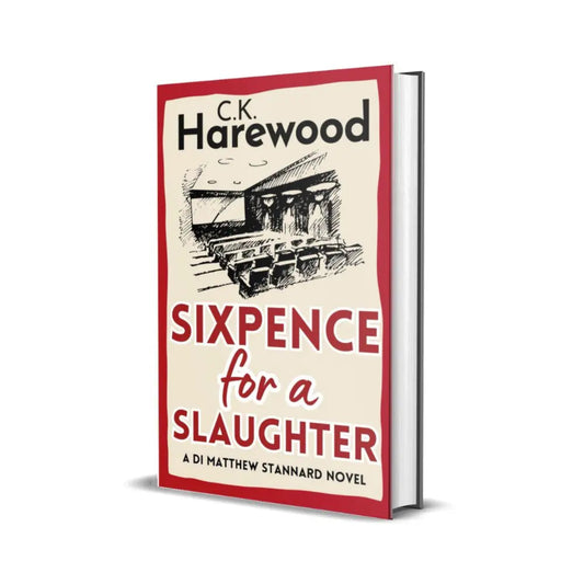 Sixpence for a Slaughter Hardback edition